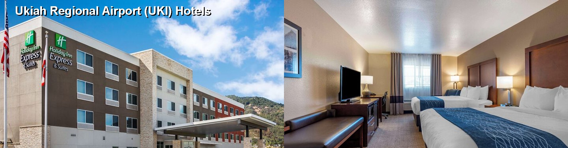 3 Best Hotels near Ukiah Regional Airport (UKI)