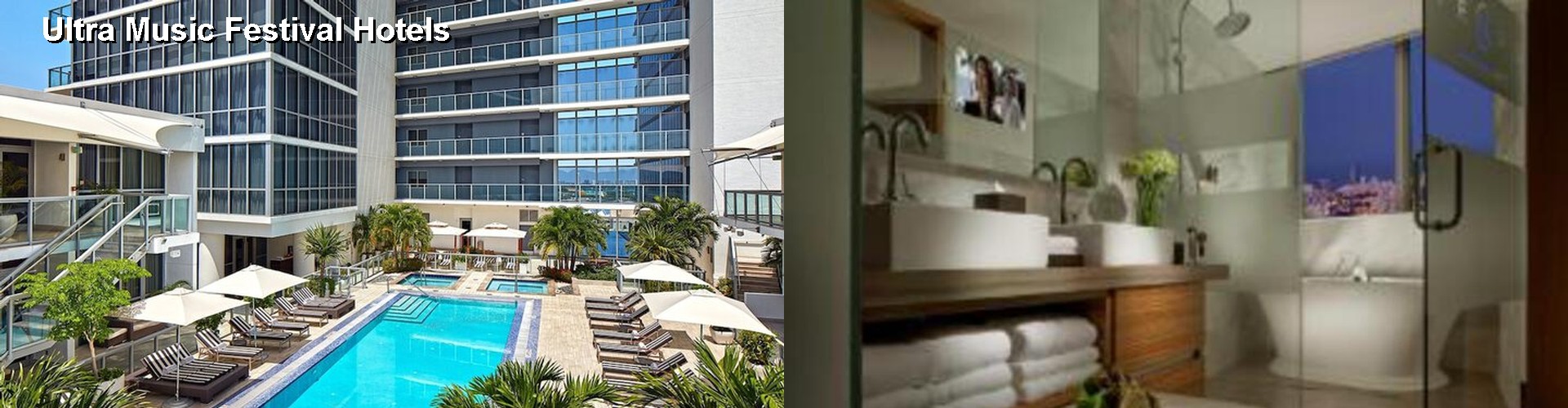 1 Best Hotels near Ultra Music Festival