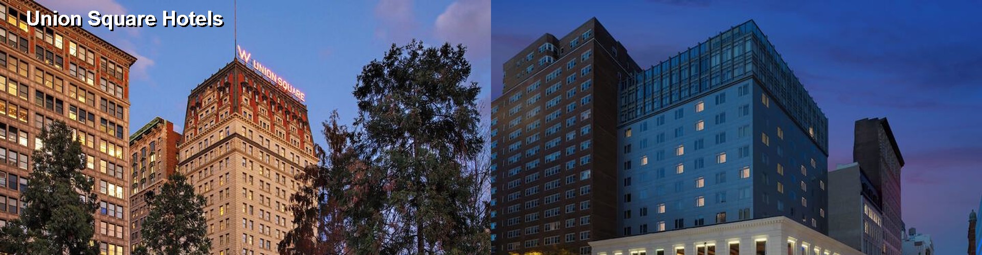 5 Best Hotels near Union Square
