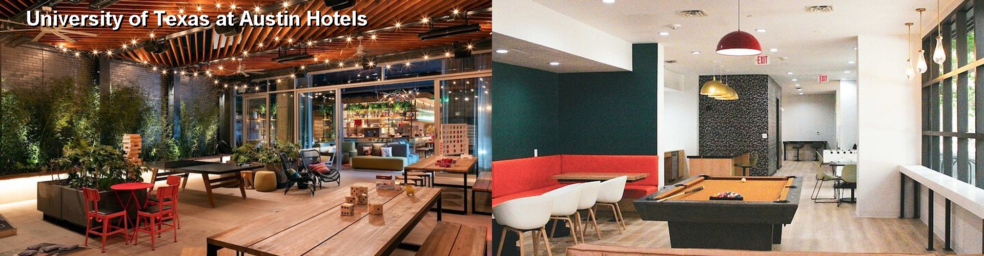 2 Best Hotels near University of Texas at Austin