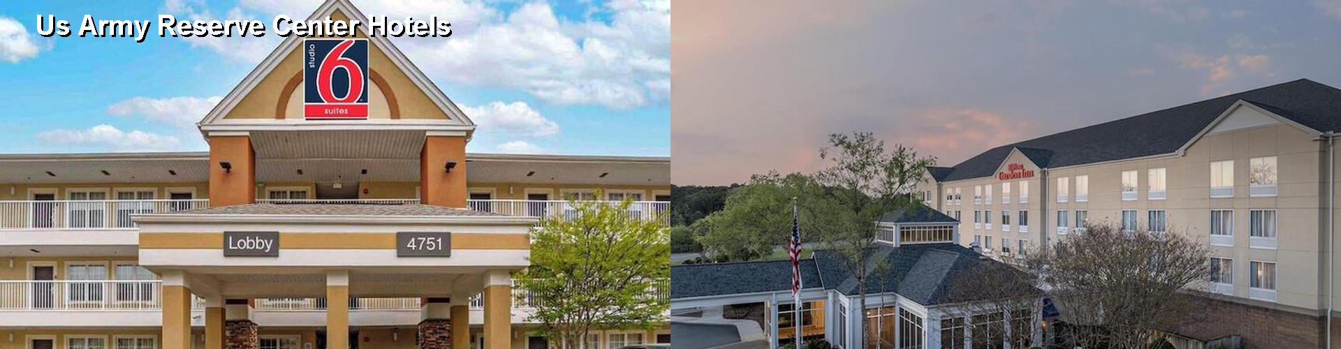 4 Best Hotels near Us Army Reserve Center