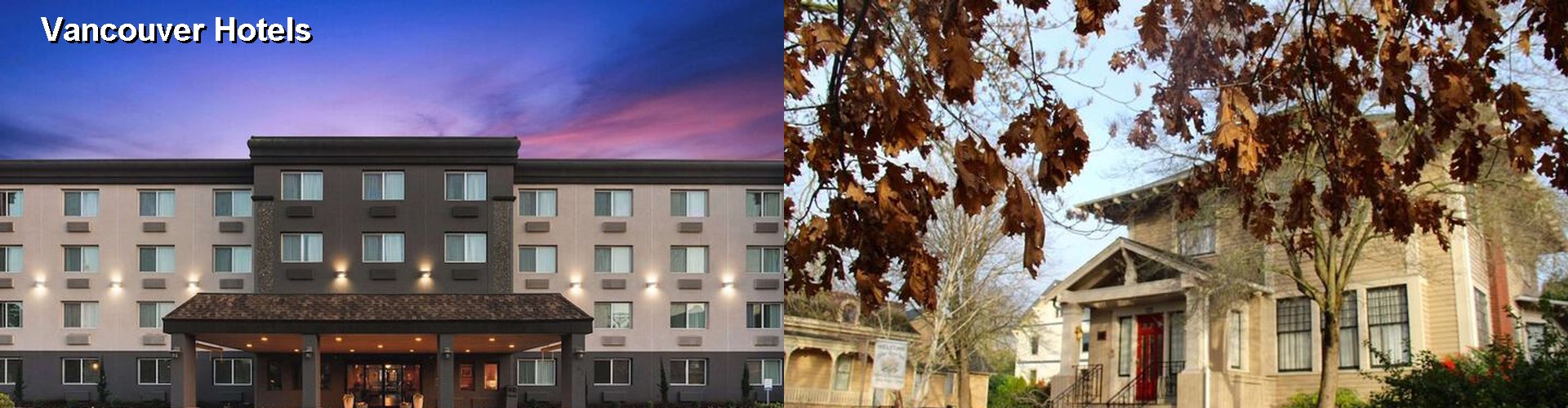 4 Best Hotels near Vancouver