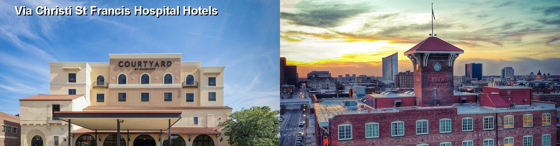 4 Best Hotels near Via Christi St Francis Hospital