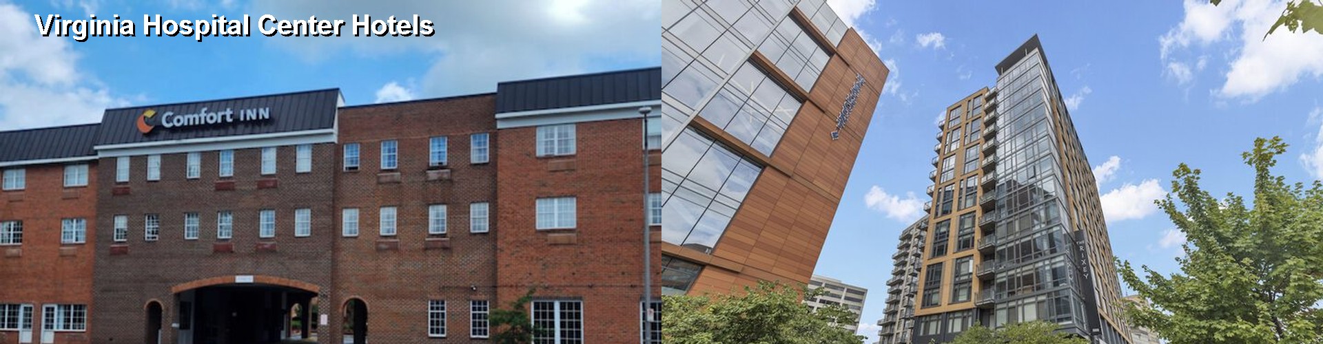 4 Best Hotels near Virginia Hospital Center