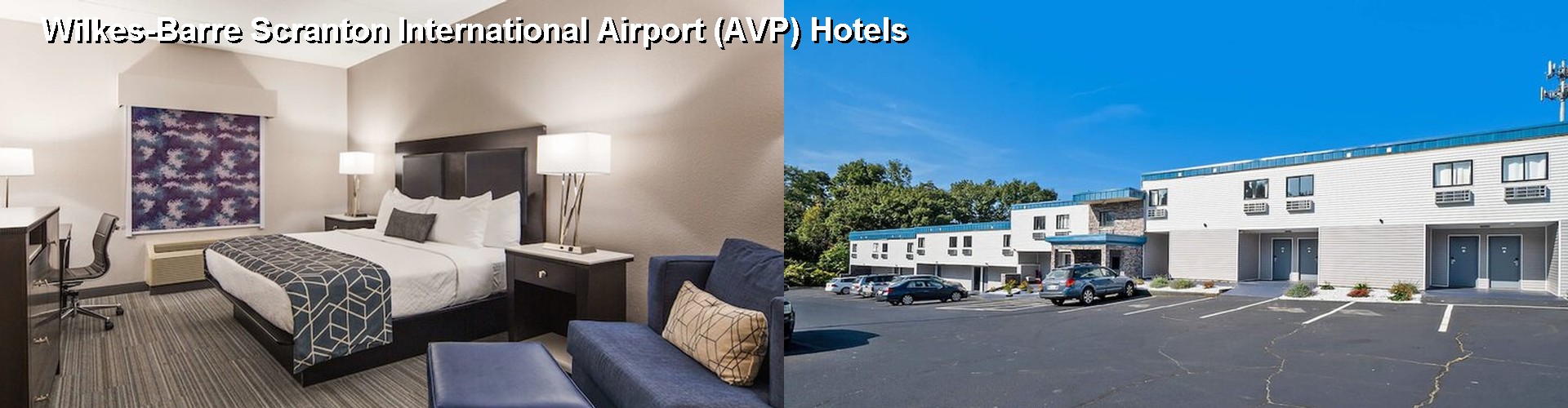 5 Best Hotels near Wilkes-Barre Scranton International Airport (AVP)