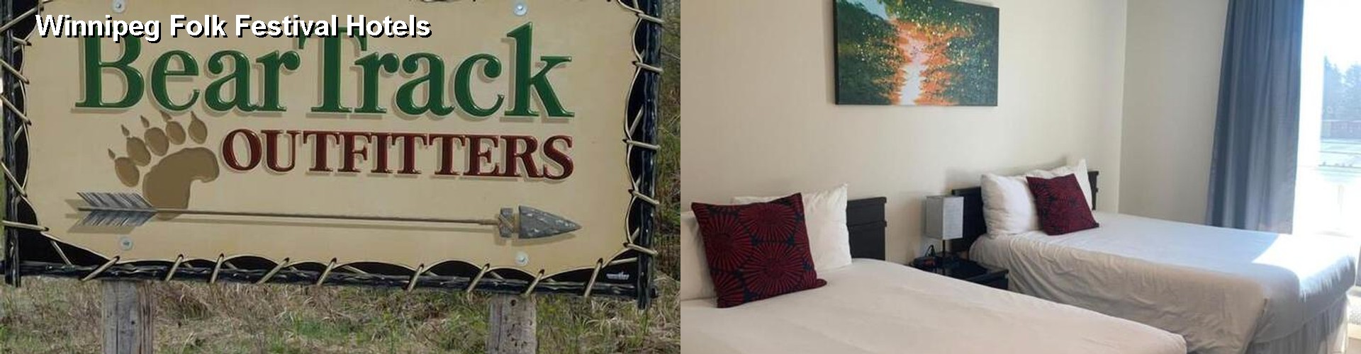 5 Best Hotels near Winnipeg Folk Festival