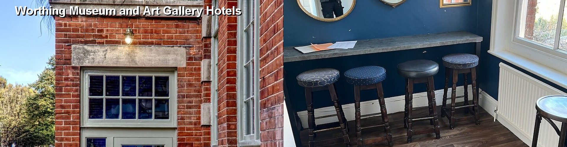 5 Best Hotels near Worthing Museum and Art Gallery