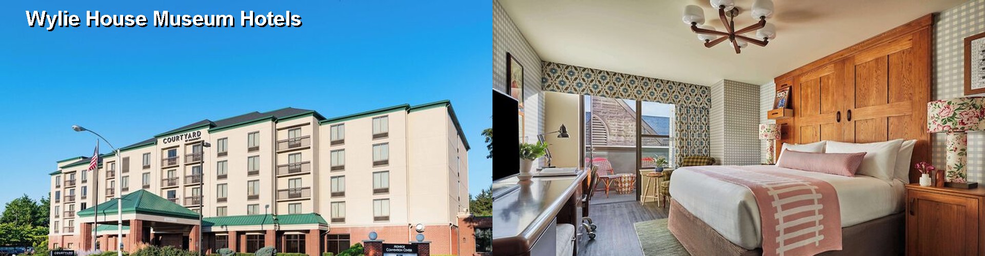 5 Best Hotels near Wylie House Museum