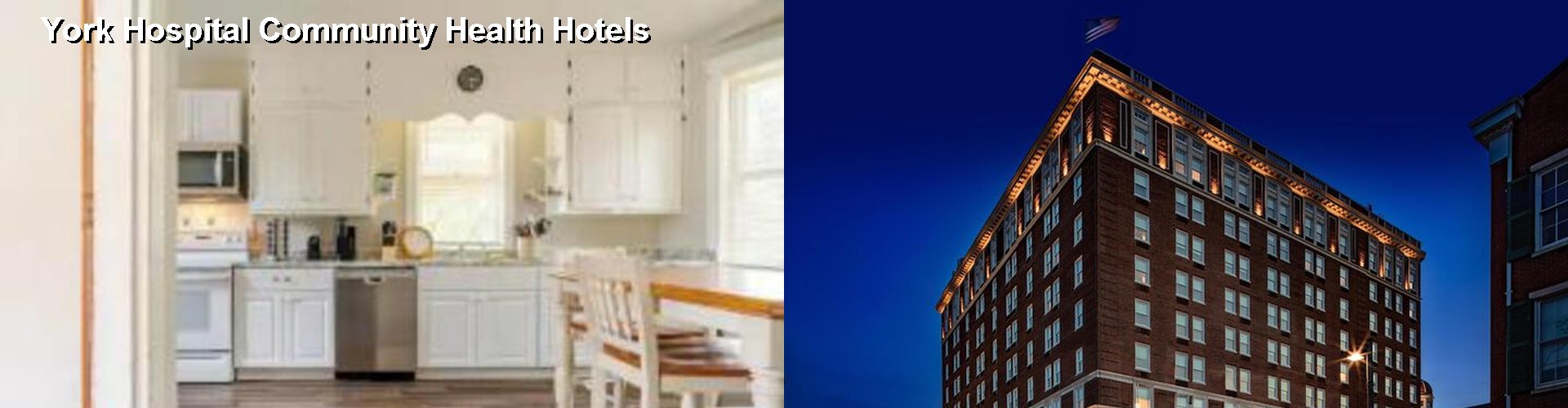 1 Best Hotels near York Hospital Community Health